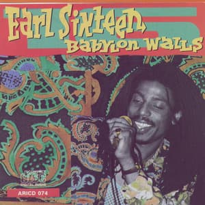 Babylon Walls - Earl Sixteen