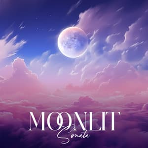 Moonlit Sonata: Serene Sleep Music, Simple Falling Asleep, Reducing Insomnia - Ministry of Relaxation Music