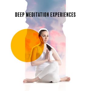 Deep Meditation Experiences: Music to Help You Be Perfectly Relaxed - Natural Meditation Guru
