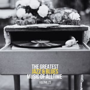 The Greatest Jazz & Blues Music of Alltime, Vol. 23 - Wilbur Harden