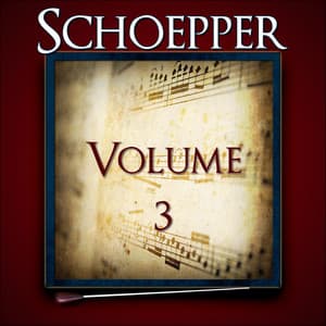 Schoepper, Vol. 3 of the Robert Hoe Collection - United States Marine Band
