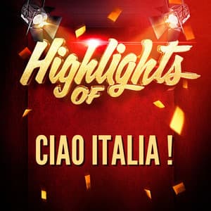 Highlights of Ciao Italia ! - Ciao Italia !