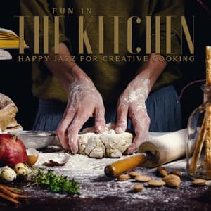 Fun in the Kitchen: Happy Jazz for Creative Cooking - Funny Jazz Project
