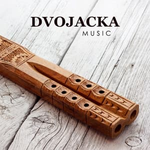 Dvojacka Music: Calm Slavonic Double Flute Sounds - Flute Music Ensemble