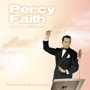 Love and Dreams - Percy Faith