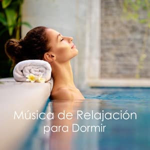 Música de Relajación para Dormir - Músicas Relajantes