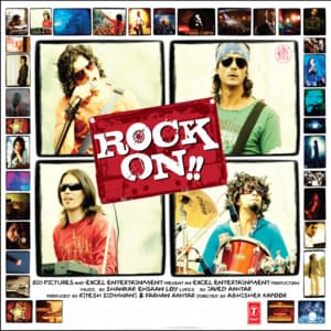 Rock On - Shankar-Ehsaan-Loy