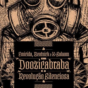 Doozicabraba e a Revolução Silenciosa - Emicida