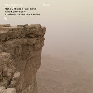 Mendelssohn: Elias, Op. 70, MWV A25 - Felix Mendelssohn