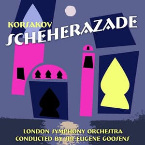 Rimsky-Korsakov: Scheherazade, Op. 35 - Nikolai Rimsky-Korsakov