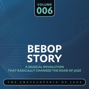 Bebop Story, Vol. 6 - Cootie Williams And His Orchestra