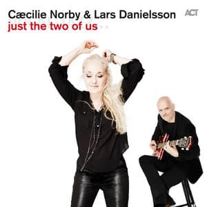Just the Two of Us - Cæcilie Norby