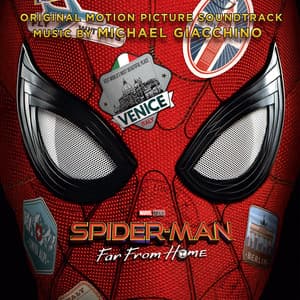 Spider-Man: Far from Home - Michael Giacchino