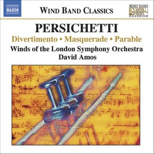 Persichetti: Divertimento / Masquerade / Parable Ix - Vincent Persichetti