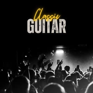Classic Guitar - Guitar Instrumentals