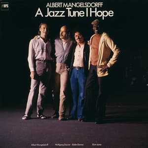 A Jazz Tune I Hope - Albert Mangelsdorff