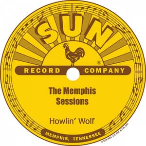 The Memphis Sessions - Howlin' Wolf