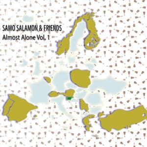 Almost Alone Vol. 1 - Samo Salamon
