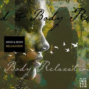 Mind & Body Relaxation - Playing Possum