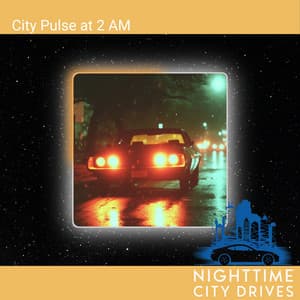 City Pulse at 2 AM - Nighttime City Drives