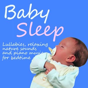 Baby Sleep - Enchanted Piano