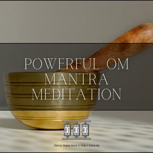 Powerful Om Mantra Meditation and Healing Tibetan Bowls - Tibetan Singing Bowl Sounds