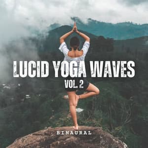 Binaural: Lucid Yoga Waves Vol. 2 - Reiki