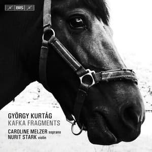 György Kurtág: Kafka-Fragmente, Op. 24 - György Kurtág