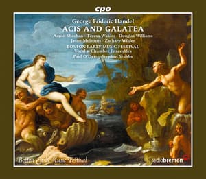 Handel: Acis and Galatea, HWV 49 - George Frideric Handel