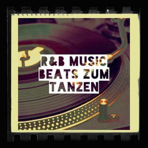 R&b Music Beats Zum Tanzen - Top 40 Hits