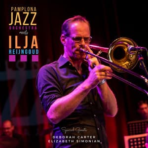 Pamplona Jazz Orchestra meets Ilja Reijngoud - Ilja Reijngoud