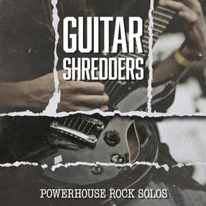 Guitar Shredders: Powerhouse Rock Solos - Rocking Stage Crew