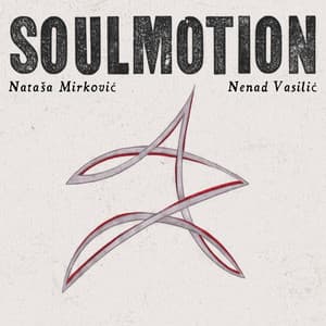 Soulmotion - Nataša Mirković