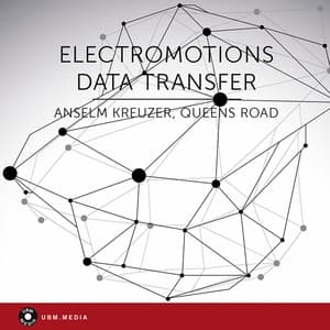 Electromotions – Data Transfer - Anselm Kreuzer