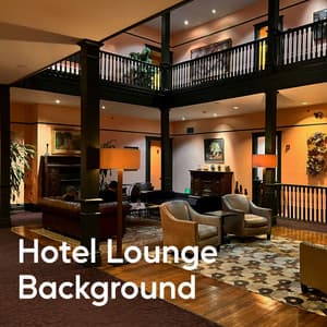 Hotel Lounge Background - Bossanova Playlist