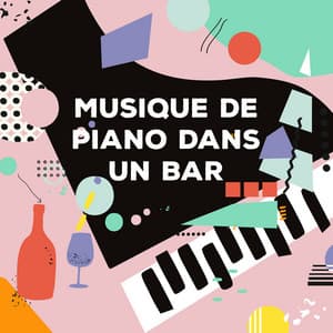 Musique de piano dans un bar - Une nouvelle dose de sons positifs: Musique de fond avec jazz dans un café, Pièces instrumentales douces au piano, Joie de la musique pour les enfants - Triste piano musique oasis