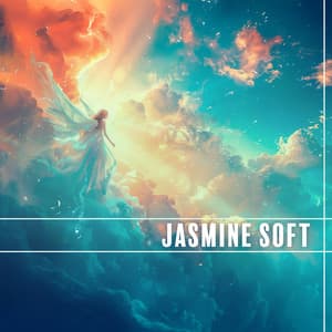 Attracts Angels to You - Jasmine Soft