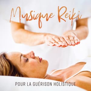 Musique Reiki pour la guérison holistique: Son de thérapie - Reiki Unité de Guérison