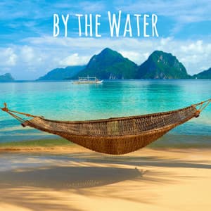 By the Water - Yoga Sounds