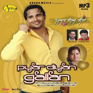 Pyar Diyan Gallan - Joy Atul