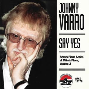 Say Yes - Johnny Varro