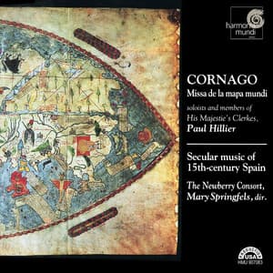 Cornago: Missa de la mapa mundi - Secular Music of 15th Century Spain - Paul Hillier