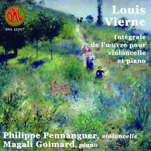 Vierne: L'œuvre pour violoncelle et piano - Louis Vierne