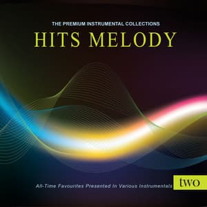 Hits Melody, Vol. 2 - EQ Music All Star