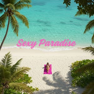 Sexy Paradise Session - Dj B-Real