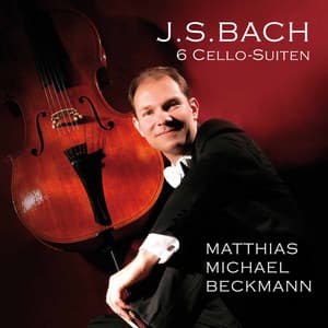 Bach: 6 Cello Suites - Johann Sebastian Bach