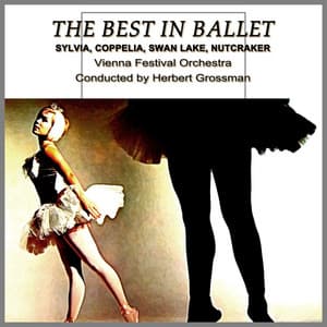 The Best in Ballet - Léo Delibes