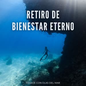 Retiro De Bienestar Eterno: Masaje Con Olas Del Mar - para dormir profundamente