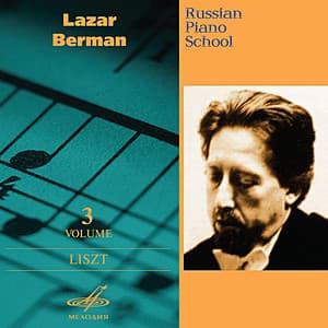 Russian Piano School, Vol. 3 - Franz Liszt