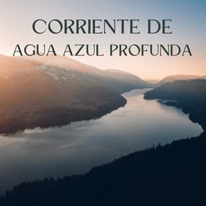 Corriente De Agua Azul Profunda - Camino del agua